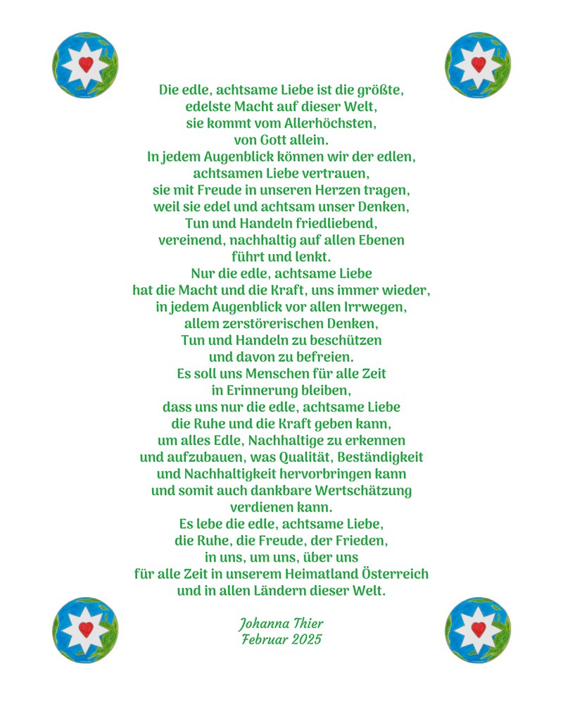 Noble, Mindful Love Brings Us Peace, Joy, and Tranquility in Our Homeland Austria and in All Countries of the World by Johanna Thier