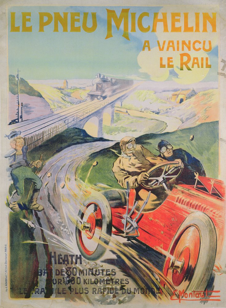 Poster advertising “Michelin tyres are faster than rail!” by Ernest Montaut