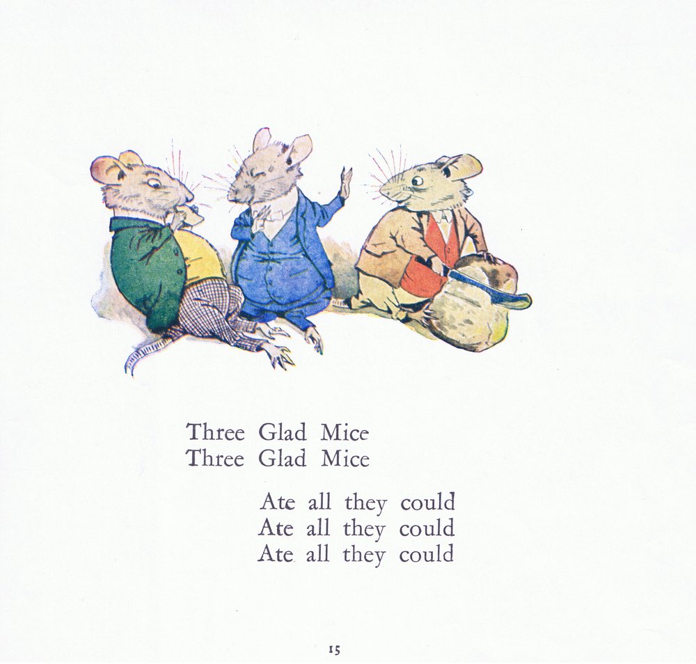 Three glad mice, three glad mice, ate all that they could