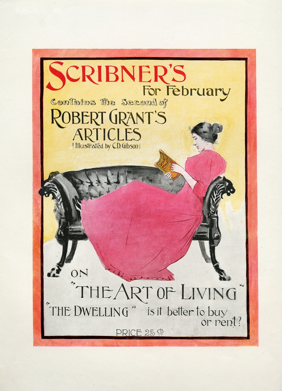Scribners for February 1895, contains the second of Robert Grants Articles illustrated by C.D. Gibson on The Art of Living, The Dwelling: is it better to buy or rent?, 1895 by American School