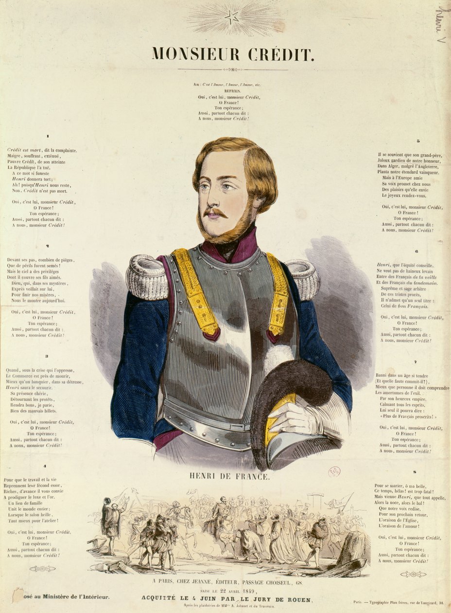 Monsieur Credit, French Royalist propaganda eulogising Henri Charles Ferdinand Marie Dieudonne de France, Duc de Bordeaux, Comte de Chambord by French School
