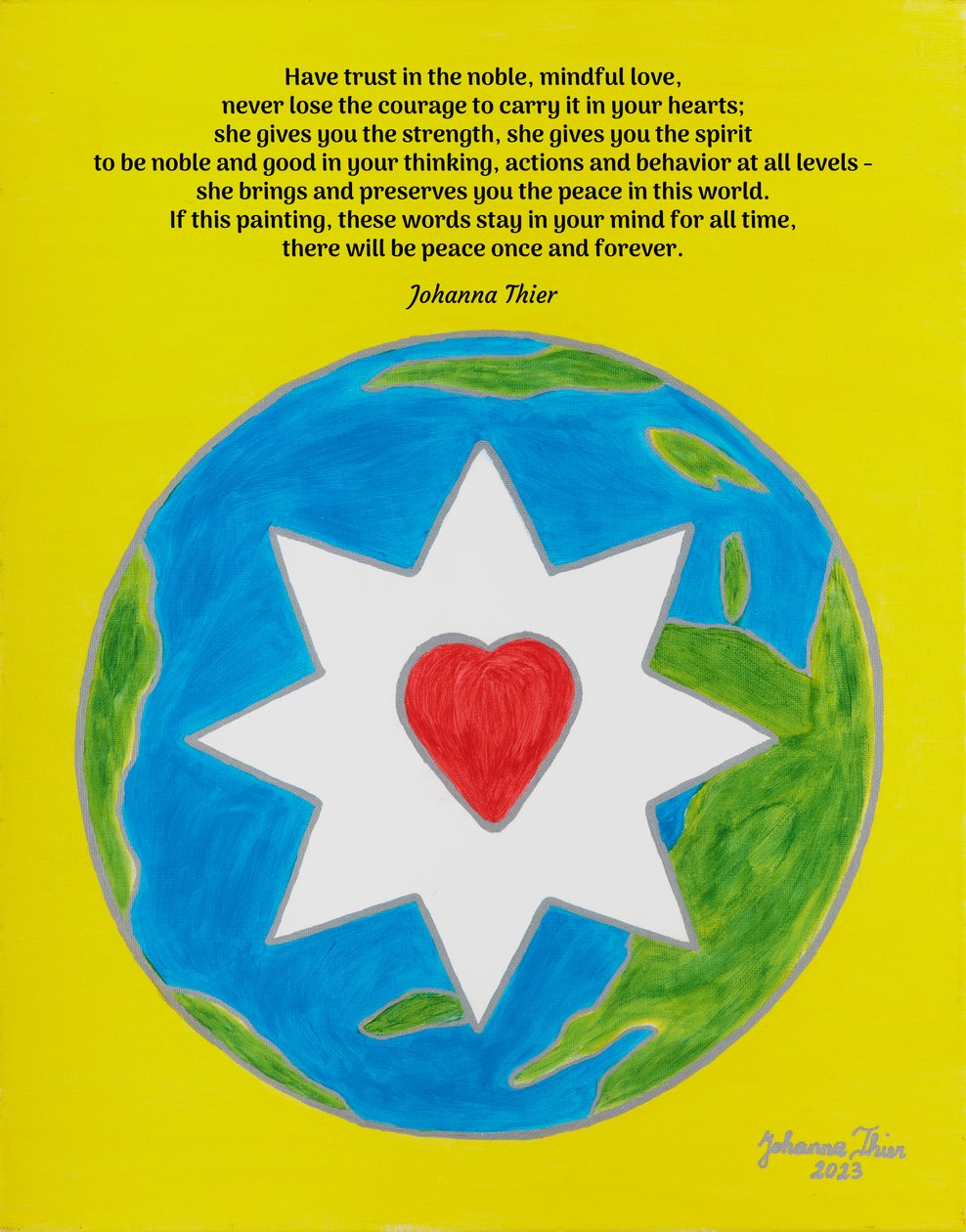 The Painting of Rosental with the Star of the Noble, Mindful Love for an Ideal, Peaceful World by Johanna Thier
