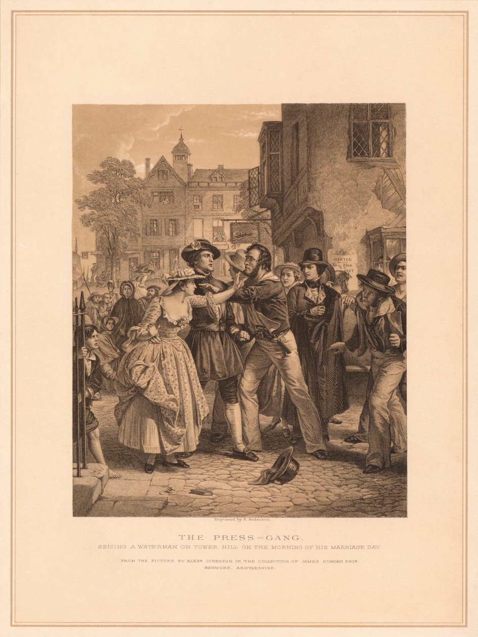 The Press-Gang: Seizing a Waterman on Tower Hill on the Morning of His Marriage by Alexander Johnston