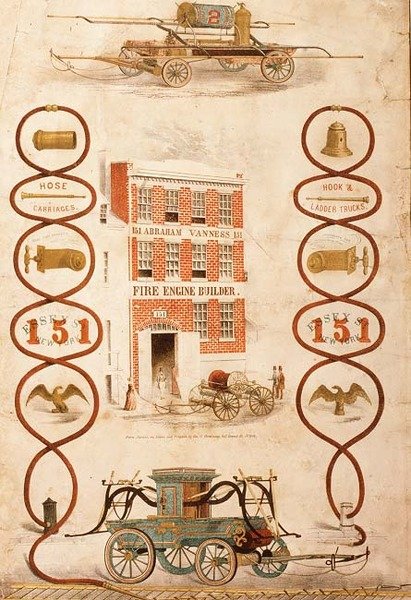 Advertisement for Abraham Vanness, fire engine builder and maker of fire fighting equipment by American School