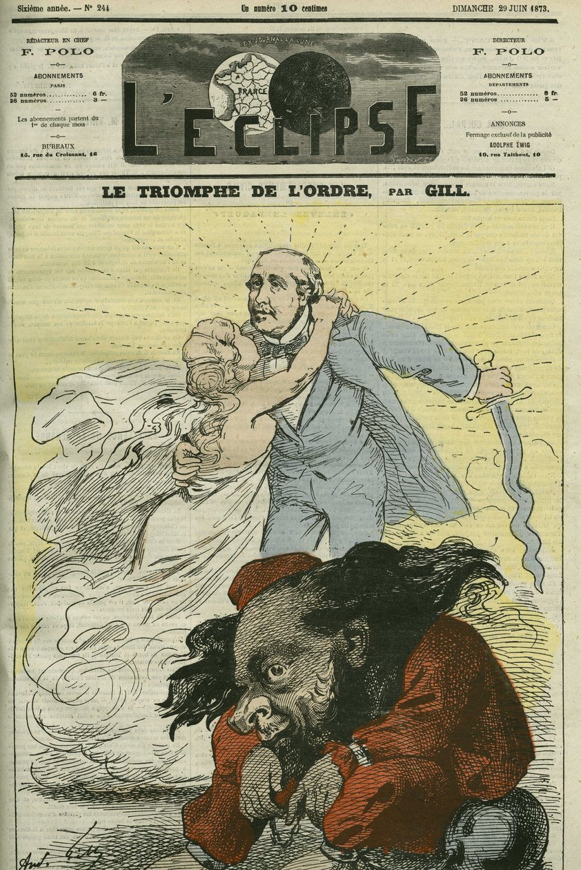 The triumph of the order, a caricature of Gill, enumerated by the order established by the Duke of Broglie (1821-1901). Cover in 
