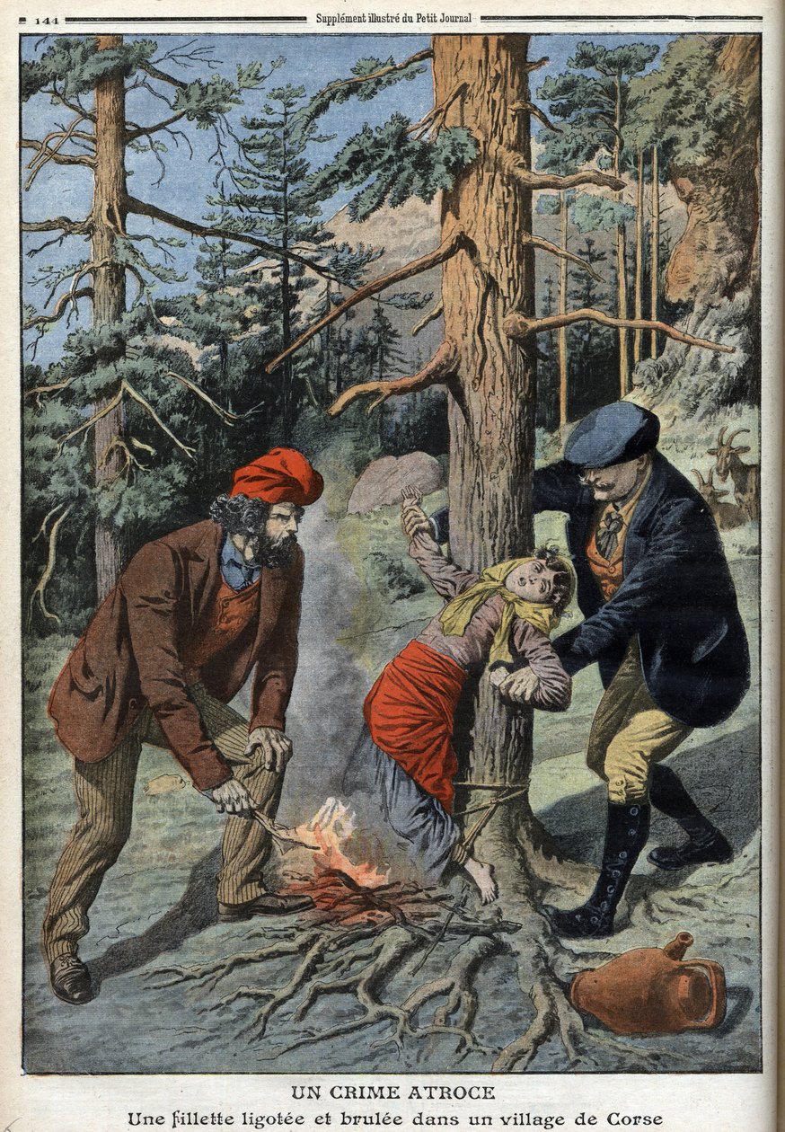 A girl tied up and burned in a village of Corsica - The Petit Journal, May 1 by Anonymous Anonymous
