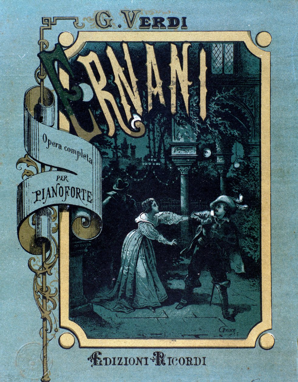 Frontispiece of Musical Score of Ernani by Anonymous Anonymous