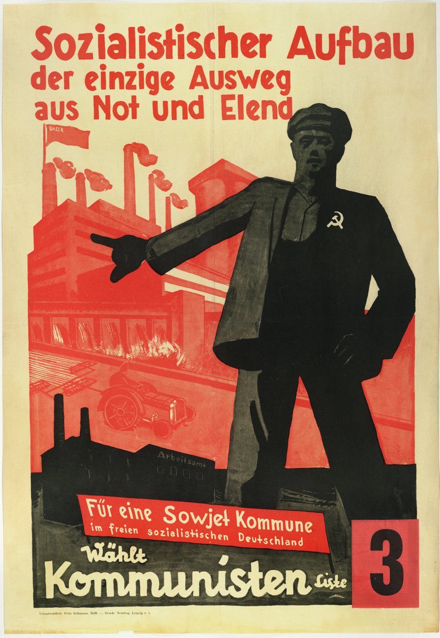 Socialist Buildup, the Only Way Out of Poverty and Hardships. For a Soviet Commune in a Free Socialist Germany! by Anonymous Anonymous