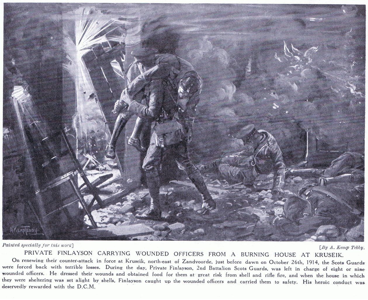 Private Finlayson Won a DCM for Carrying Wounded Officers from a Burning House at Kruseik in October 1914 by Arthur Kemp Tebby