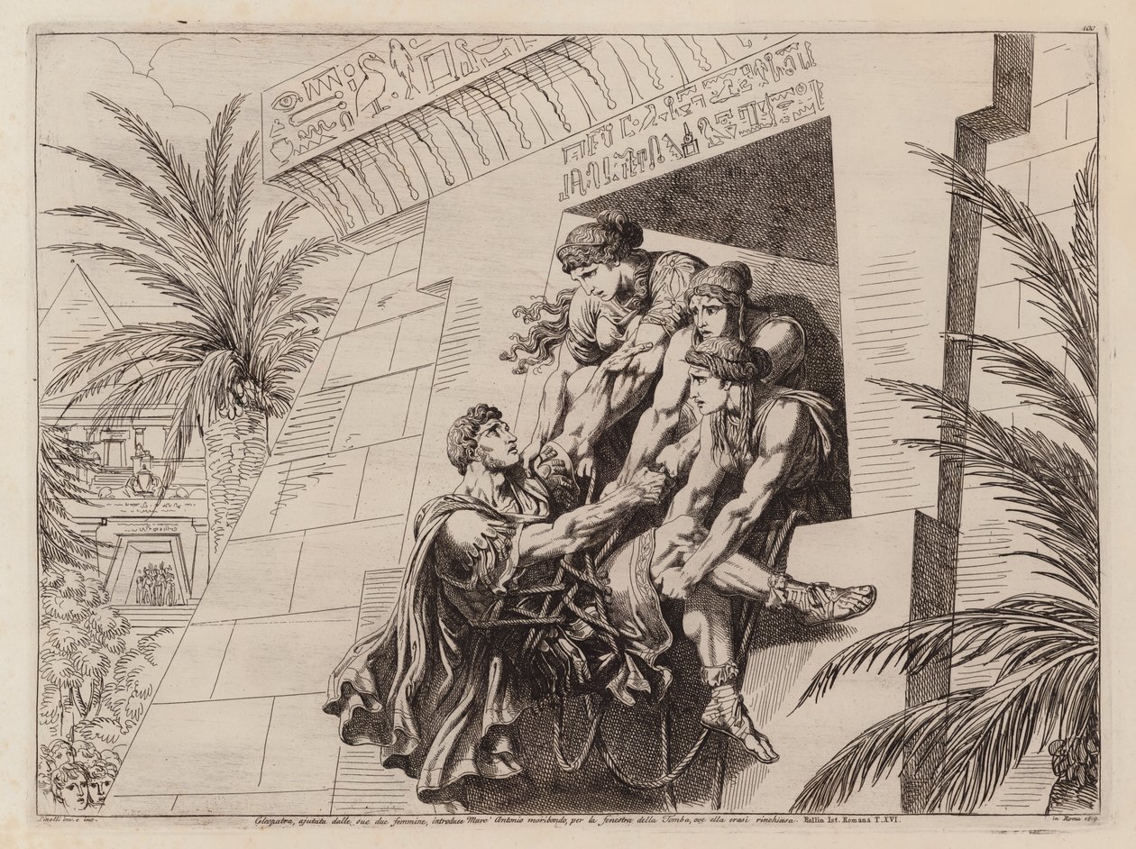 Cleopatra and her companions lifting the dying Mark Antony into their tomb by Bartolomeo Pinelli