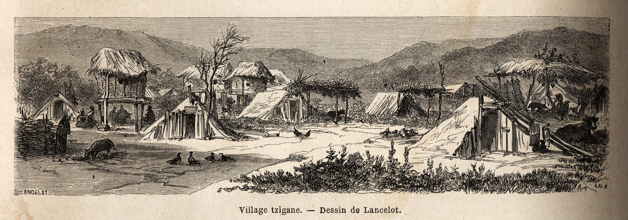 A Gypsy Village. Engraving to Illustrate the Voyage from Paris to Bucharest, by Lancelot, Draftsman, in 1860, Published in Le tour du monde, nouveau journal des voyages, under the direction of Edouard Charton by Dieudonne Auguste Lancelot