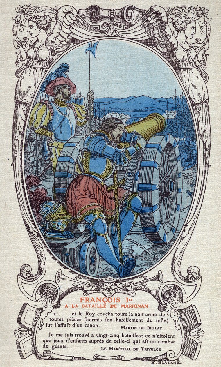 The King of France Francois I at the Battle of Marignan on 13 and 14 September 1515. Engraving of 1914 by Emmanuel Blanche by Emmanuel Blanche