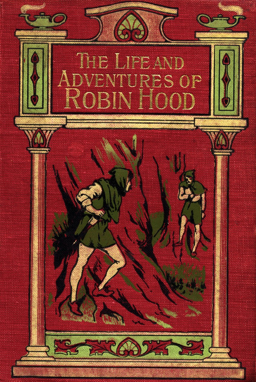 Front cover to The Life and Adventures of Robin Hood by English School