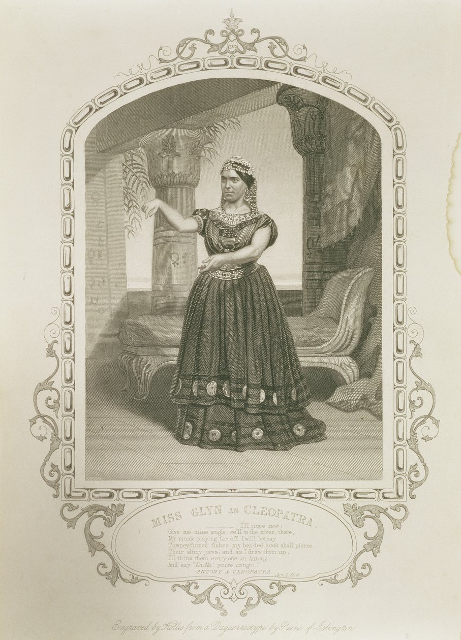 Miss Glyn as Cleopatra, Act II Scene 5, in Antony and Cleopatra by William Shakespeare, engraved by George Hollis from a Daguerreotype by Paine of Islington by English School