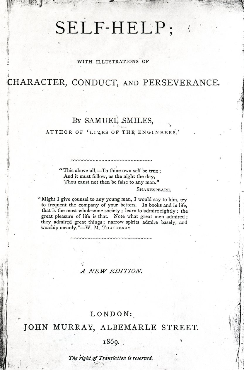 Title Page for Self-Help; with Illustrations of Character, Conduct and Perseverance by Samuel Smiles, published 1869 by English School