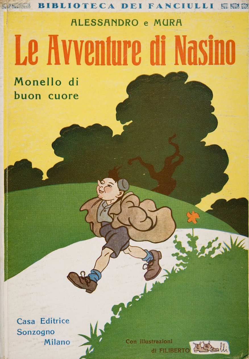 Front Cover of Le Avventure di Nasino, Monello di Buon Cuore by Alessandro e Mura by Filiberto Scarpelli