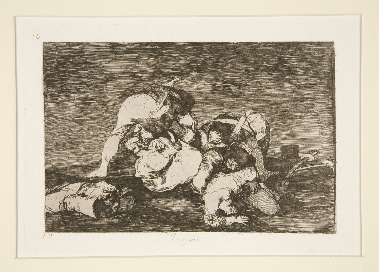 Nor [Do These] Either, pl. 10 from the series The Disasters of War by Francisco de Goya