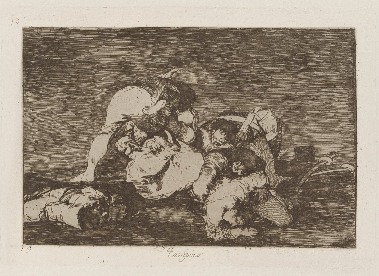 Nor [Do These] Either, plate 10 from the series The Disasters of War by Francisco de Goya