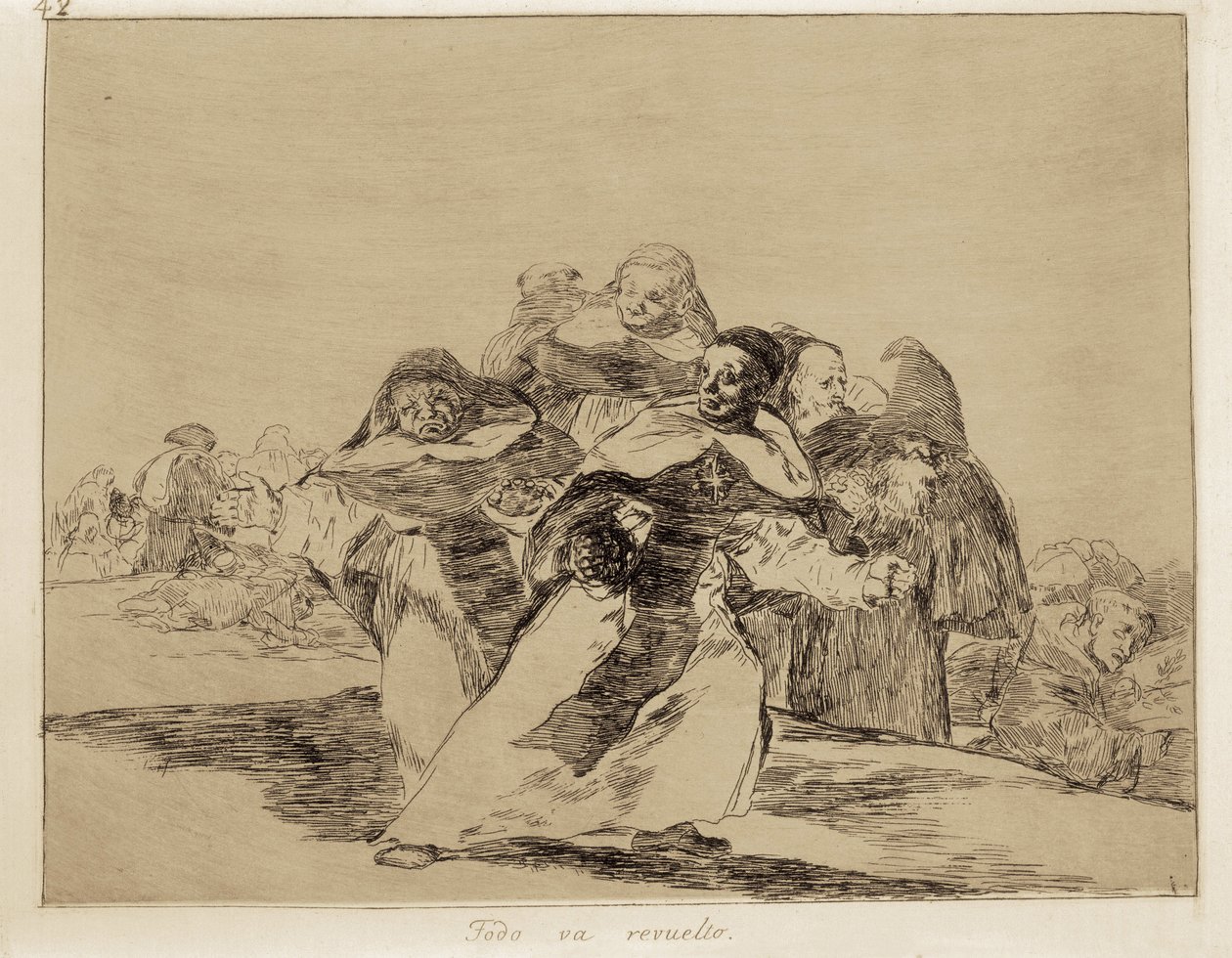 Everything is topsy-turvy. Plate 42 of The Disasters of War by Francisco Jose de Goya y Lucientes
