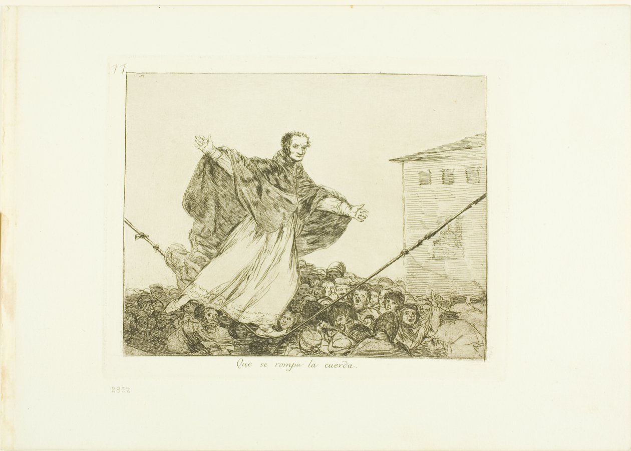 May the Cord Break, plate 77 from The Disasters of War by Francisco Jose de Goya y Lucientes