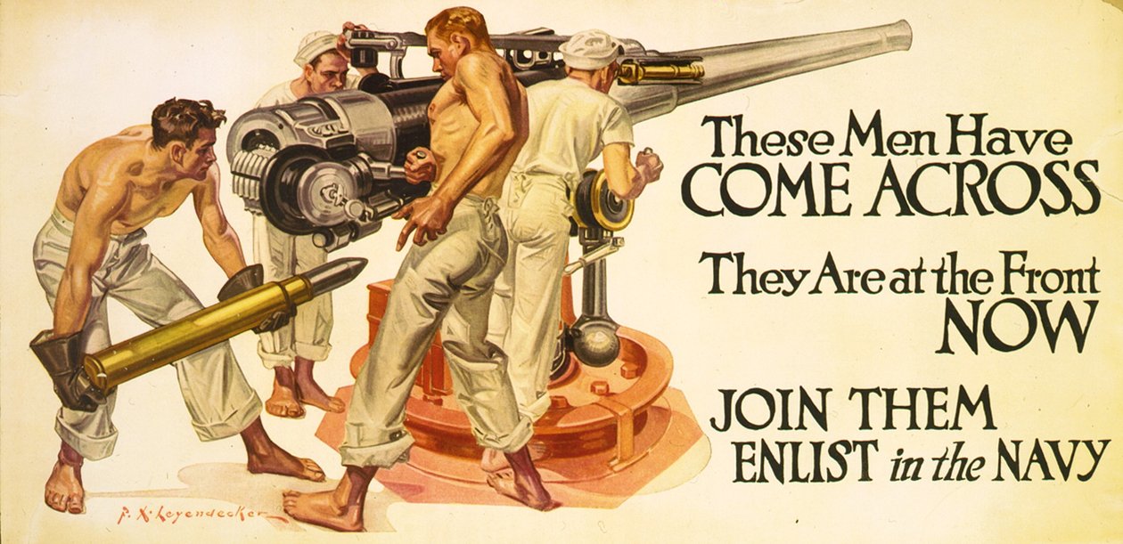 These men have come across, they are at the front now. Join them--enlist in the Navy, c.1918 by Frank Xavier Leyendecker