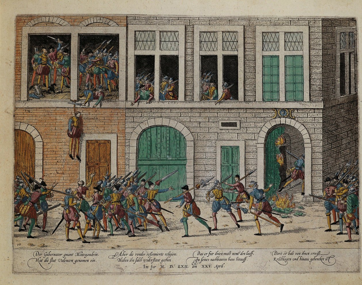 Taking of Valence after hanging of Governor La Motte-Gondrin, April 25 by Franz Hogenberg