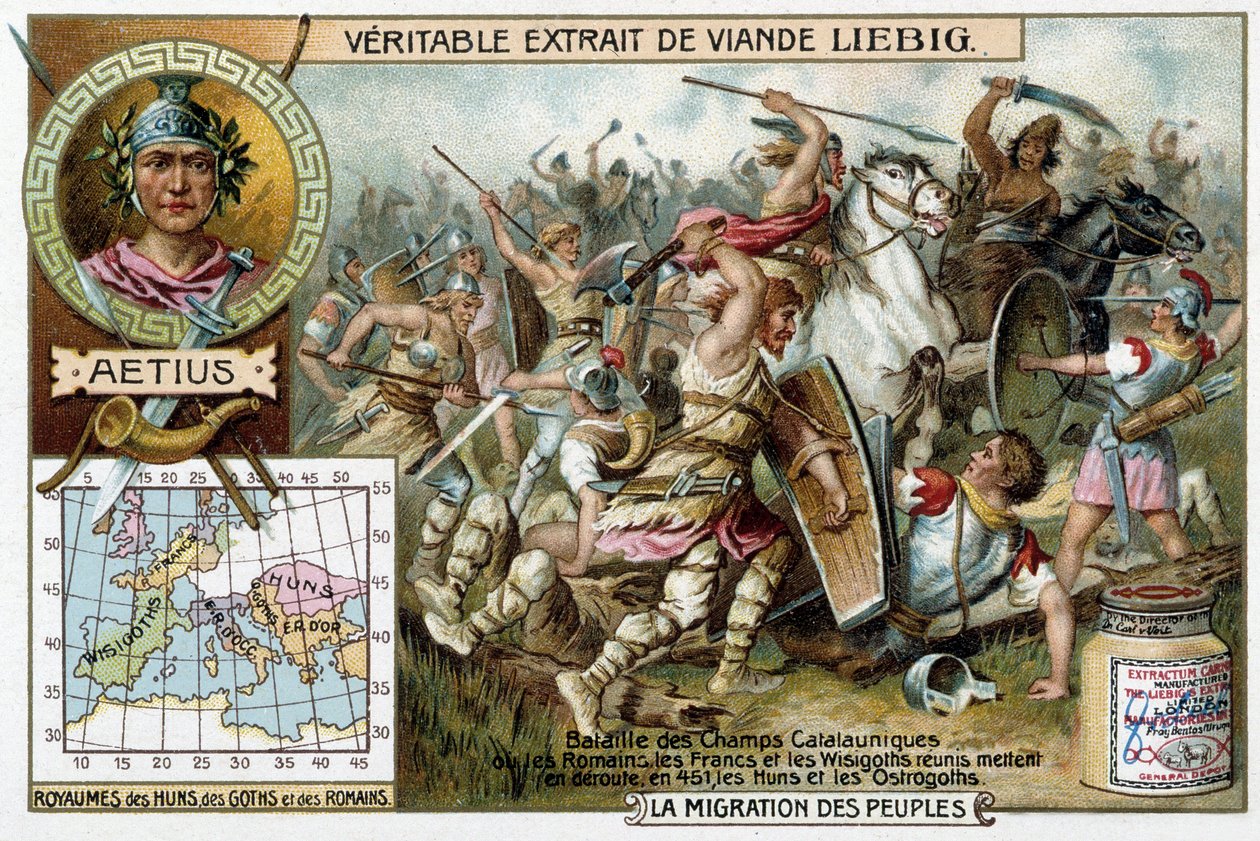 Battle of the Catalaunique Fields, Where the Romans, the Franks and the Visigoths Gathered Together Defeated the Huns and Ostrogoths in 451. Portrait of the Roman General Aetius - Liebig Advertising Vignette by French School