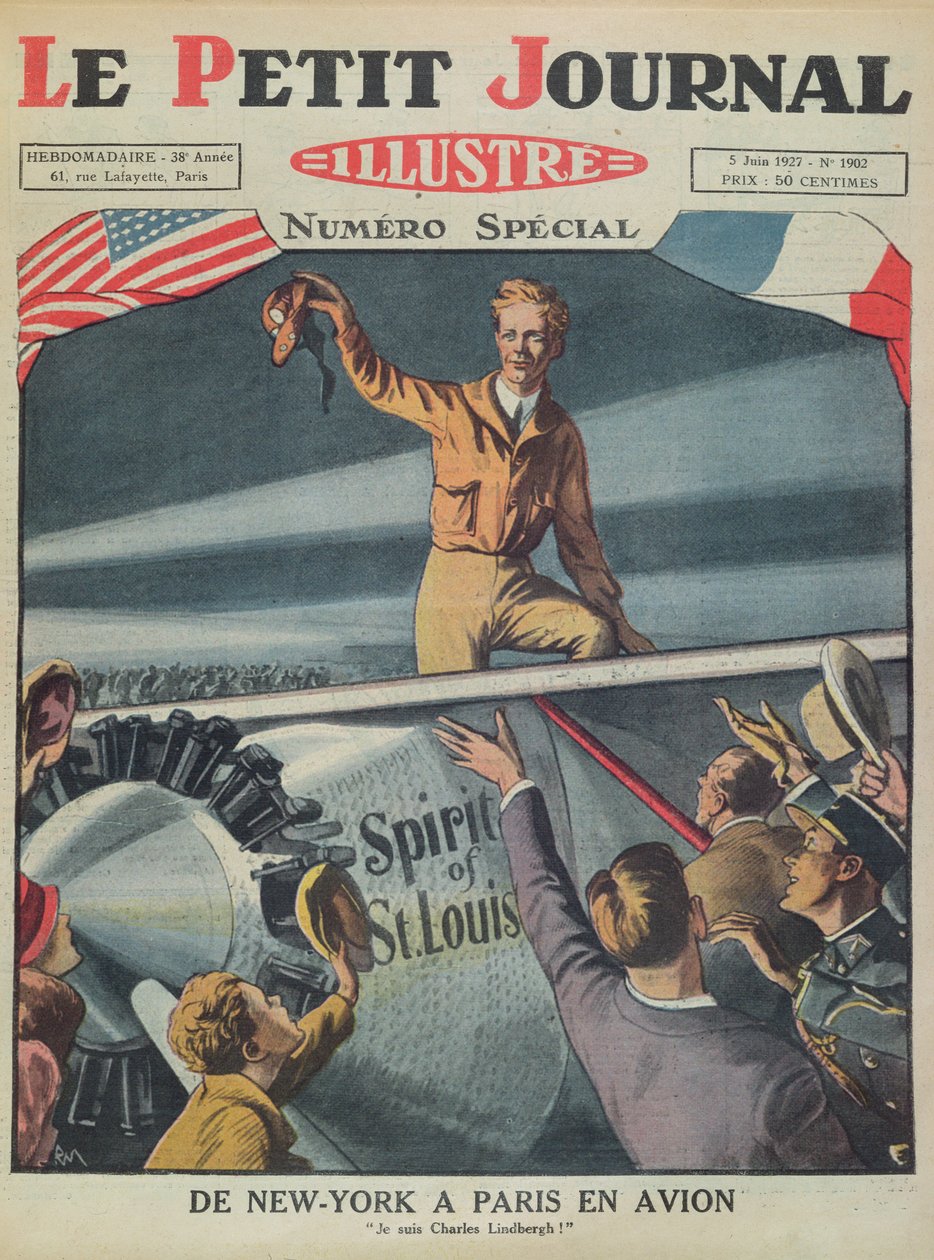 Colonel Charles Lindbergh (1902-74) on His Arrival at Le Bourget Airport After the First Transatlantic Flight from New York to Paris on the 21st May 1927, Cover of Le Petit Journal, 5th June 1927 by French School