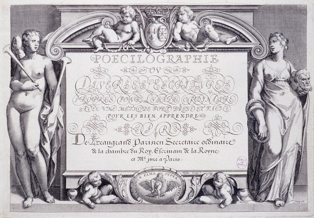 French calligraphy: Poecilography, frontispiece, by Baptiste de Beaugrand in 1606 by French School