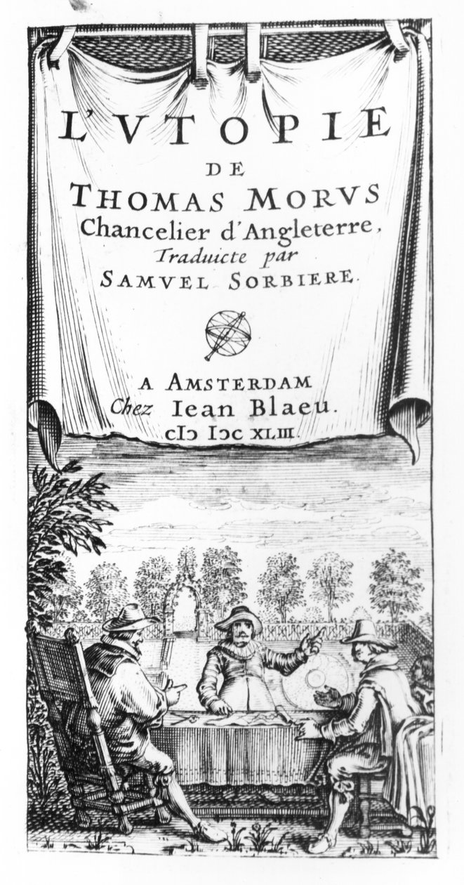 Frontispiece of The Utopia of Thomas More, Chancellor of England, Translated by Samuel Sorbiere, published by Jan Blaeu in Amsterdam, 1643 by French School