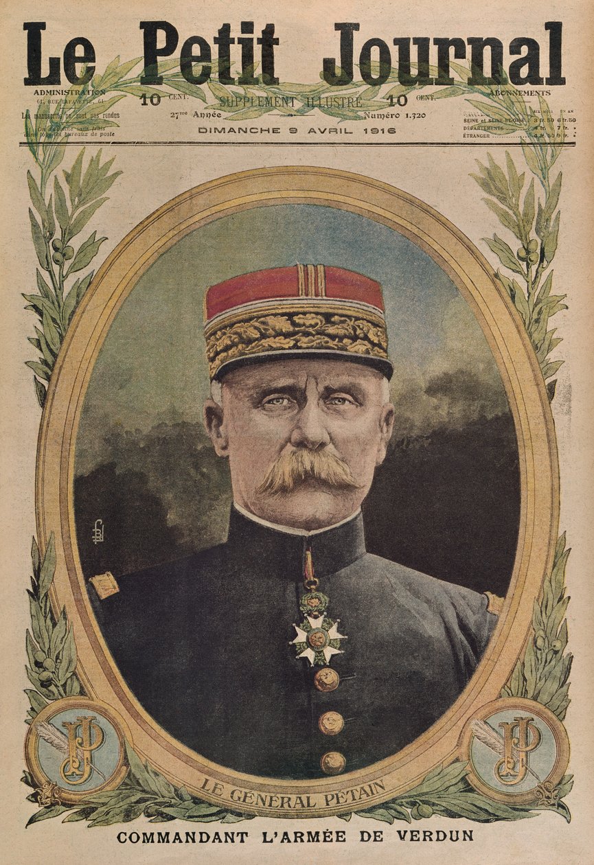 General Petain commanding the army of Verdun, front cover illustration from Le Petit Journal, supplement illustre, 9th April 1916 by French School