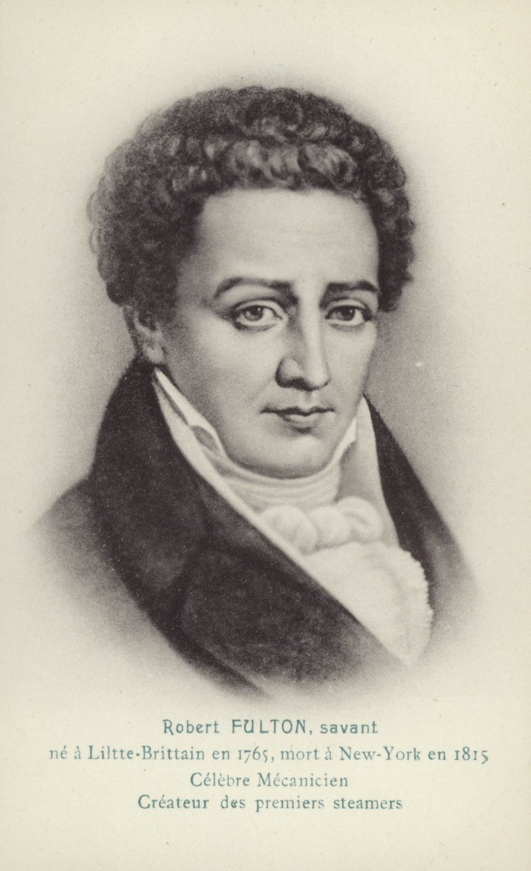 Robert Fulton (1765-1815), American Engineer, Inventor and Steamboat Pioneer by French School