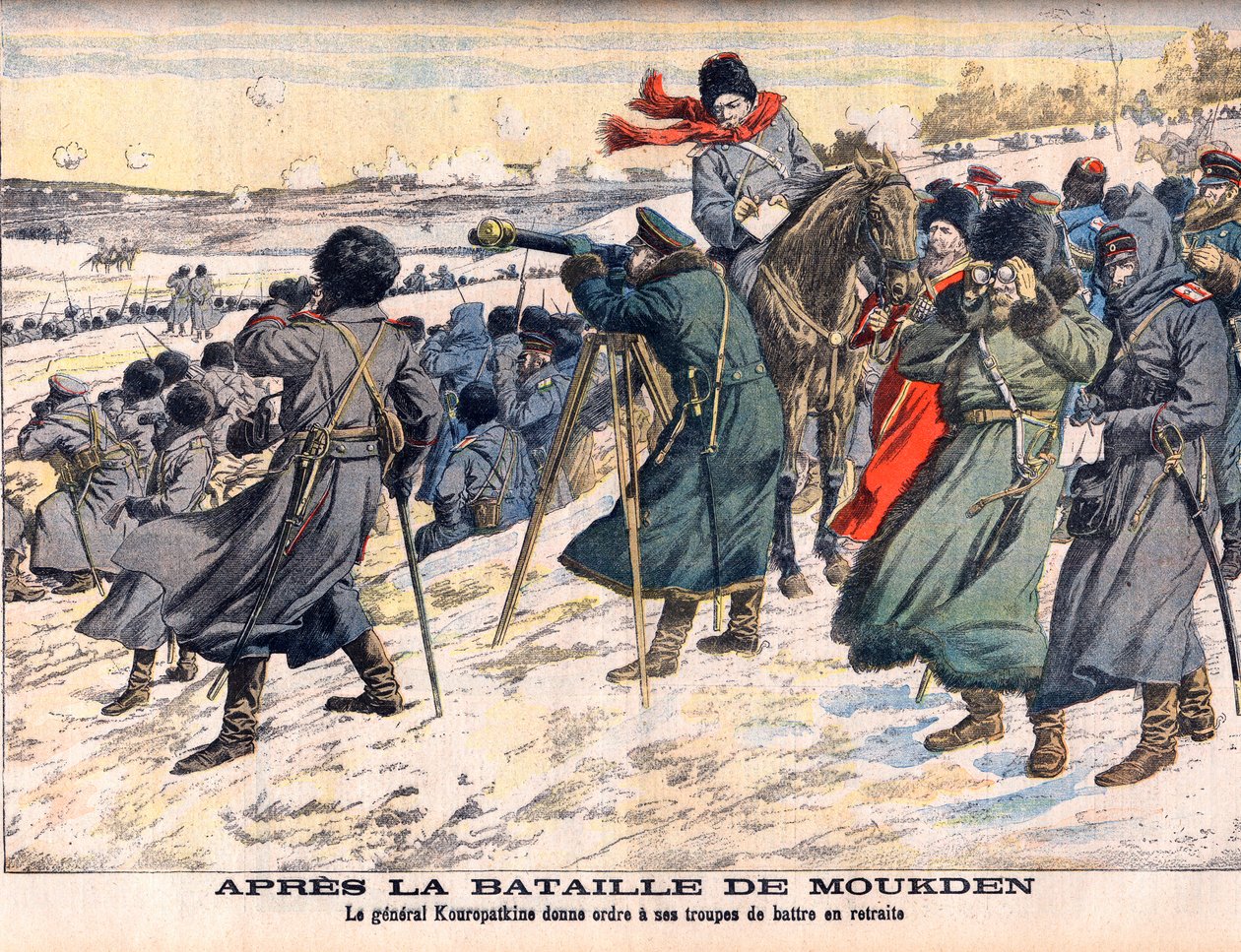 Russo-Japanese War - After the Battle of Mukden The Russian commander, General Kuropatkin, ordering the retreat of his army. Russo-Japanese War (1904-1905) - After the Battle of Mukden. General Kuropatkin orders his troops to retreat. Illustration for Le P by French School