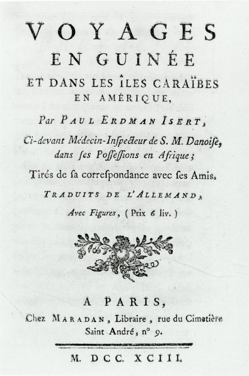 Title page for Voyages en Guinee et dans les Iles Caraibes en Amerique by Paul Erdman Isert, published 1743 by French School