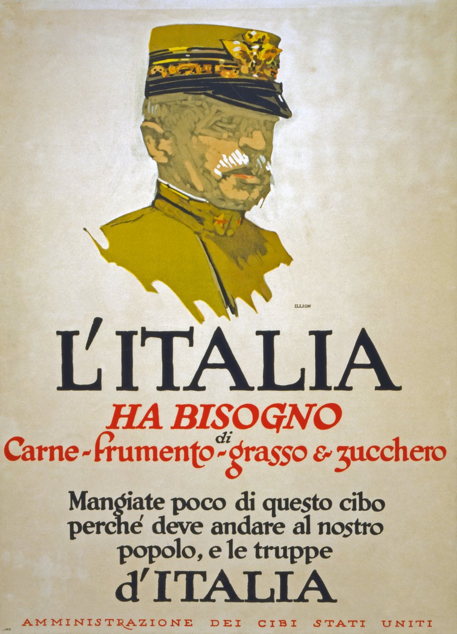 Italy Has Need of Meat, Wheat, Fat, and Sugar, 1917 by George Illian