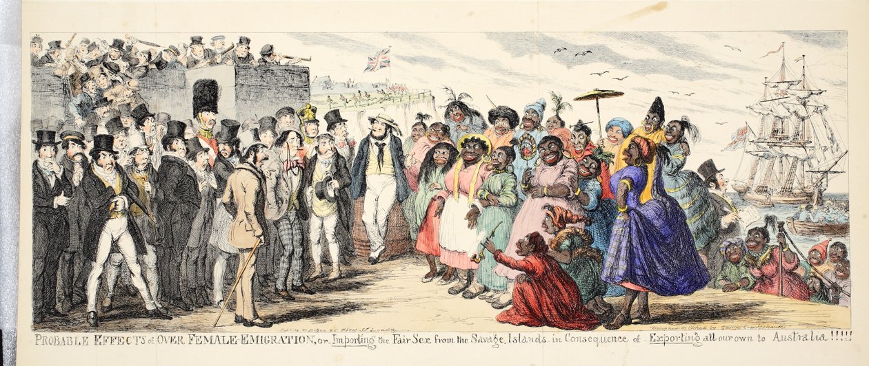 Probable Effects of Over Female Emigration or Importing the Fair Sex from Savage Islands in Consequence of Importing All Our Own to Australia! by George Cruikshank