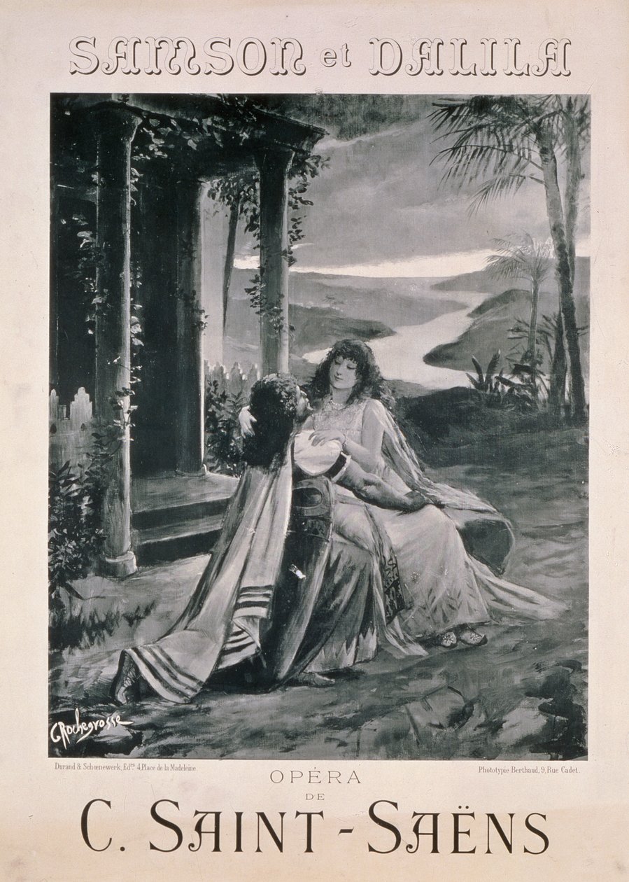 Poster advertising 'Samson and Dalila', opera by Camille Saint-Saëns ...