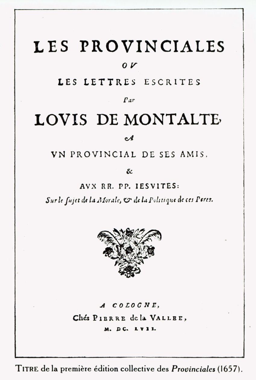 Titlepage of Les Provinciales by Blaise Pascal, Amsterdam, 1657 by German School