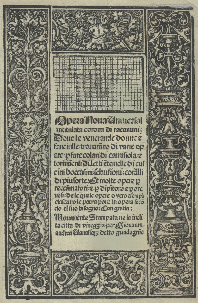 Opera Nova Universali intitulata Corona di racammi, title page recto, [1530] by Giovanni Andrea Vavassore