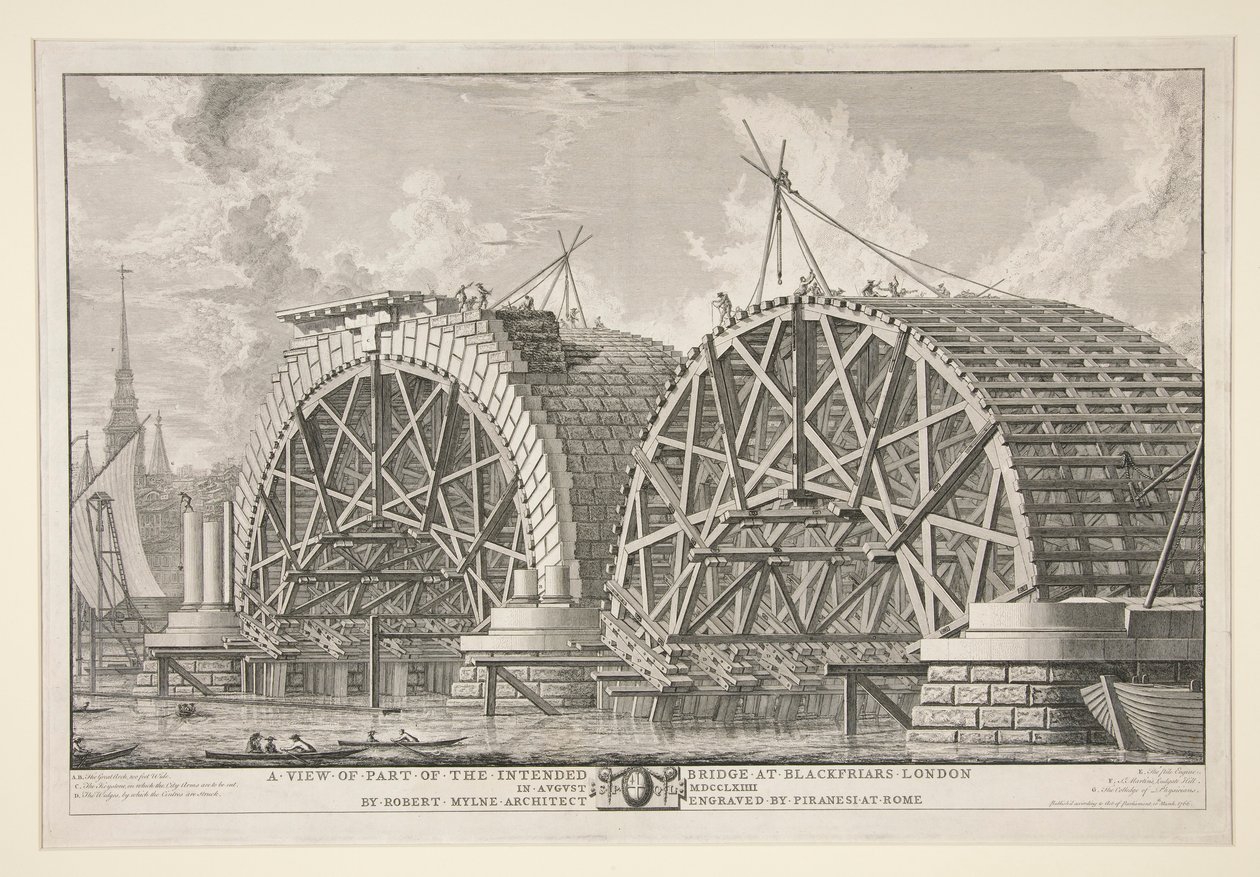 A View of Part of the Intended Bridge at Blackfriars, London, in August 1764 by Robert Mylne, Architect, Engraved by Piranesi at Rome by Giovanni Battista Piranesi