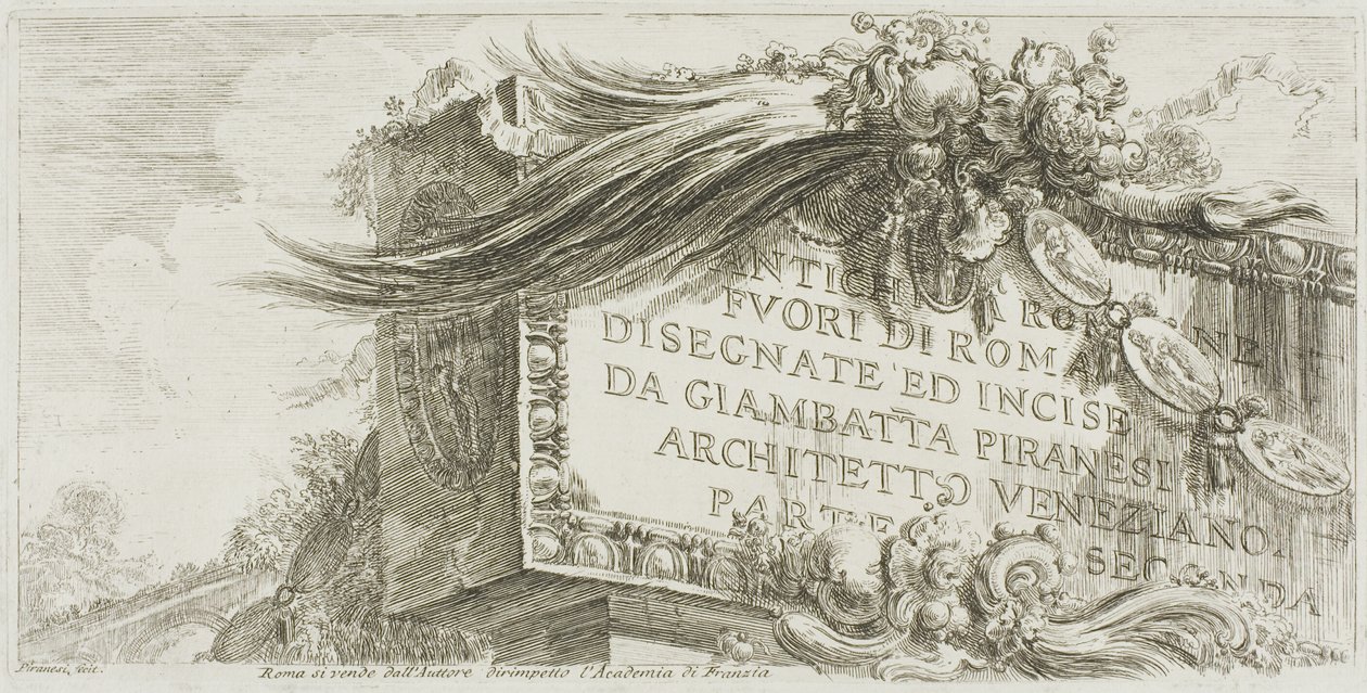 Title Page: Roman Antiquities outside Rome, Part Two, from Some Views of Triumphal Arches and other Monuments by Giovanni Battista Piranesi
