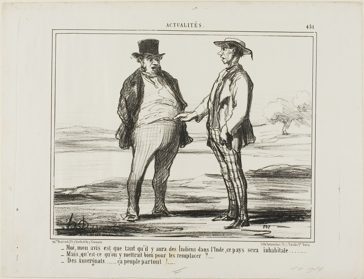 "- In my opinion: as long as there are Indians populating India... - But what do you want to replace them with?... - With Auvergnats... they settle everywhere!," plate 451 from Actualités by Honoré Victorin Daumier