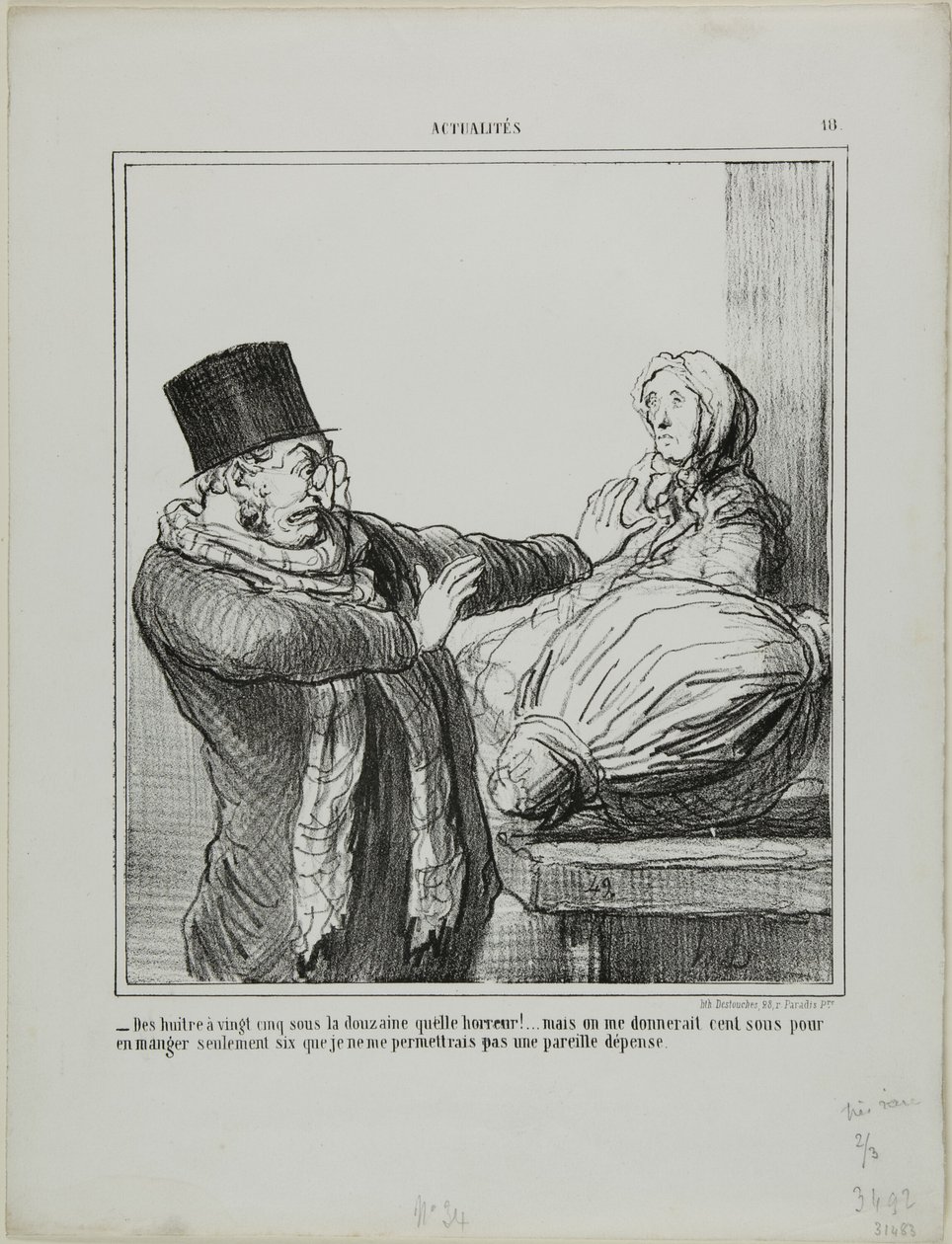 "- Oysters at 25 sous a dozen, horrible!... Even if you gave me 100 sous to eat half a dozen, I would not allow myself such an expense," plate 18 from Actualités by Honoré Victorin Daumier