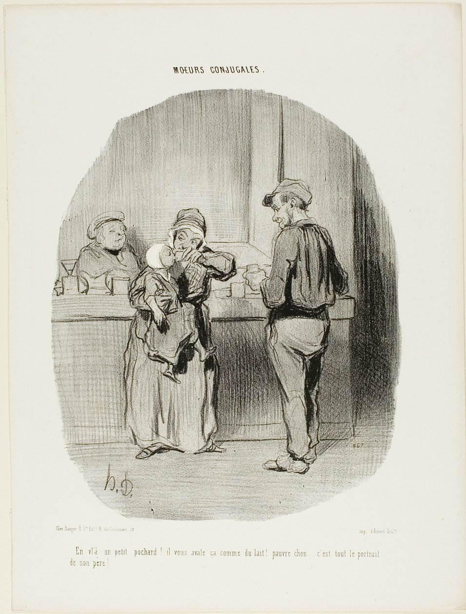 “Regular little drunk, he is!... he swallows it down like milk! Poor little darling... he is just like his father!”, plate 42 from Moeurs Conjugales by Honoré Victorin Daumier