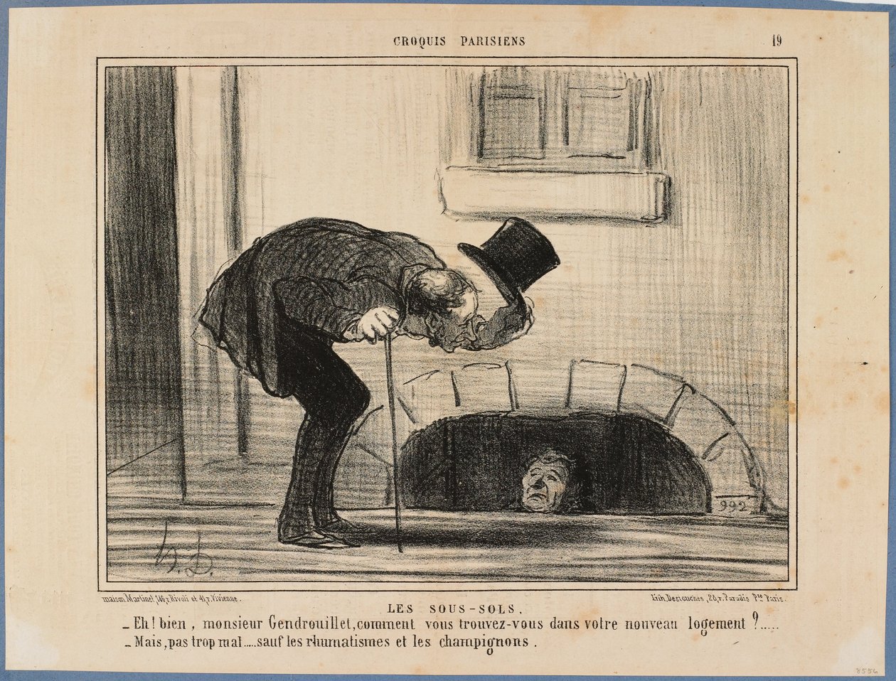 -And so Mr. Gendrouillet, how do you find yourself in your new lodgings? -Not too bad, except for the rheumatism and the mushrooms by Honoré Daumier