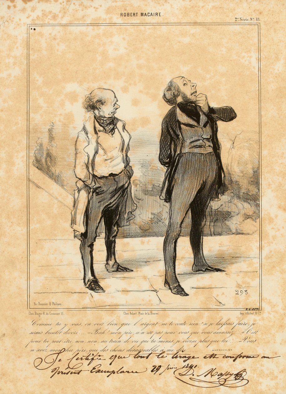 Robert Macaire No. 18: The way you go, it's clear that money costs you nothing... by Honoré Daumier