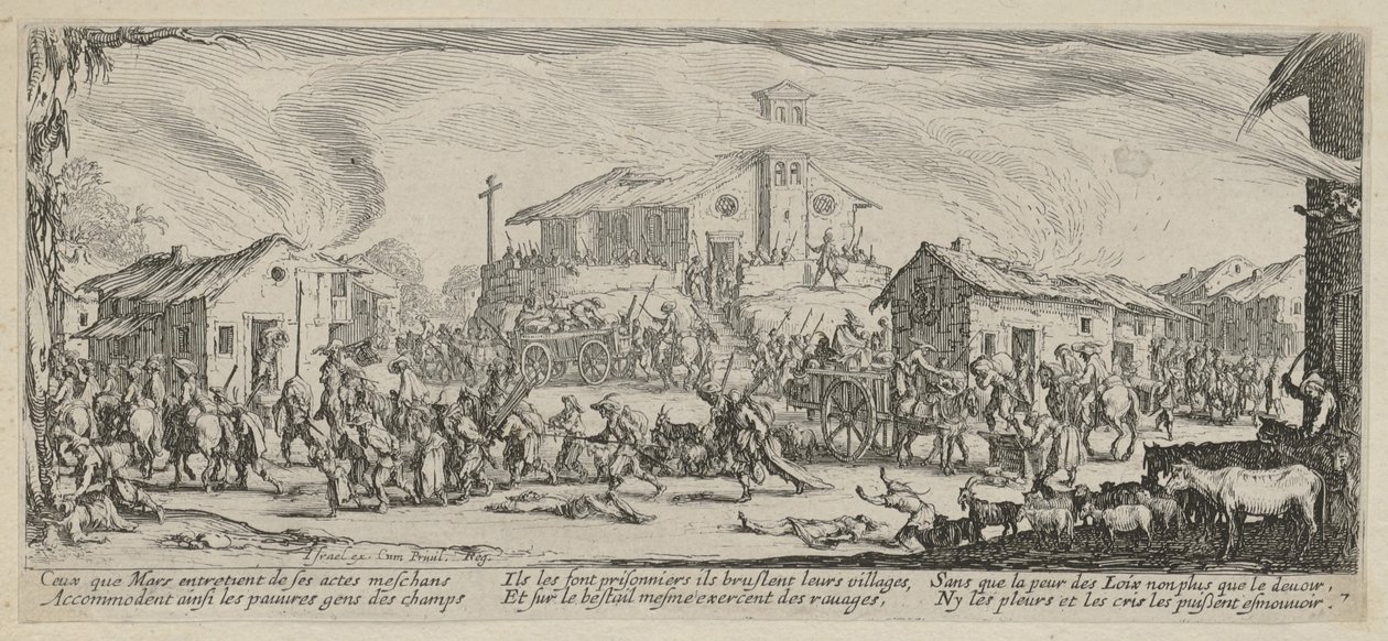 Pillage and Burning of a Village, Plate 7 from the Series "Horrors of War" by Jacques Callot