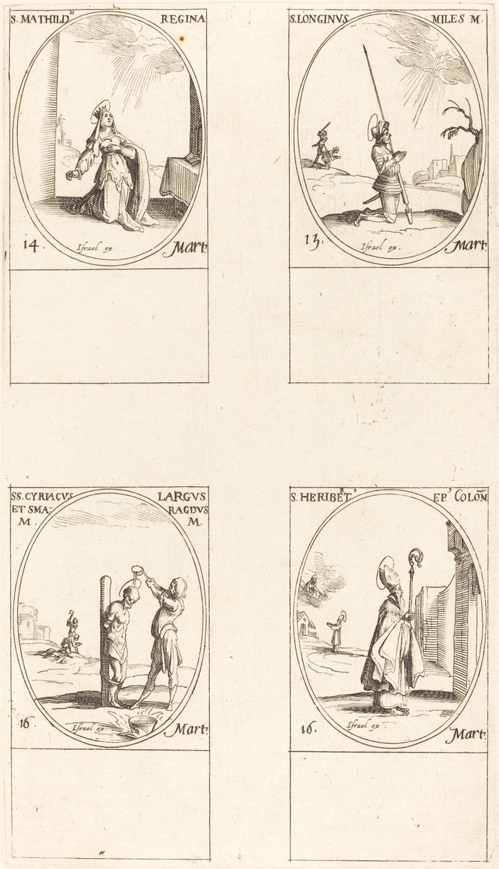 St. Matilda; St. Longinus; St. Cyriacus; St. Heribert by Jacques Callot