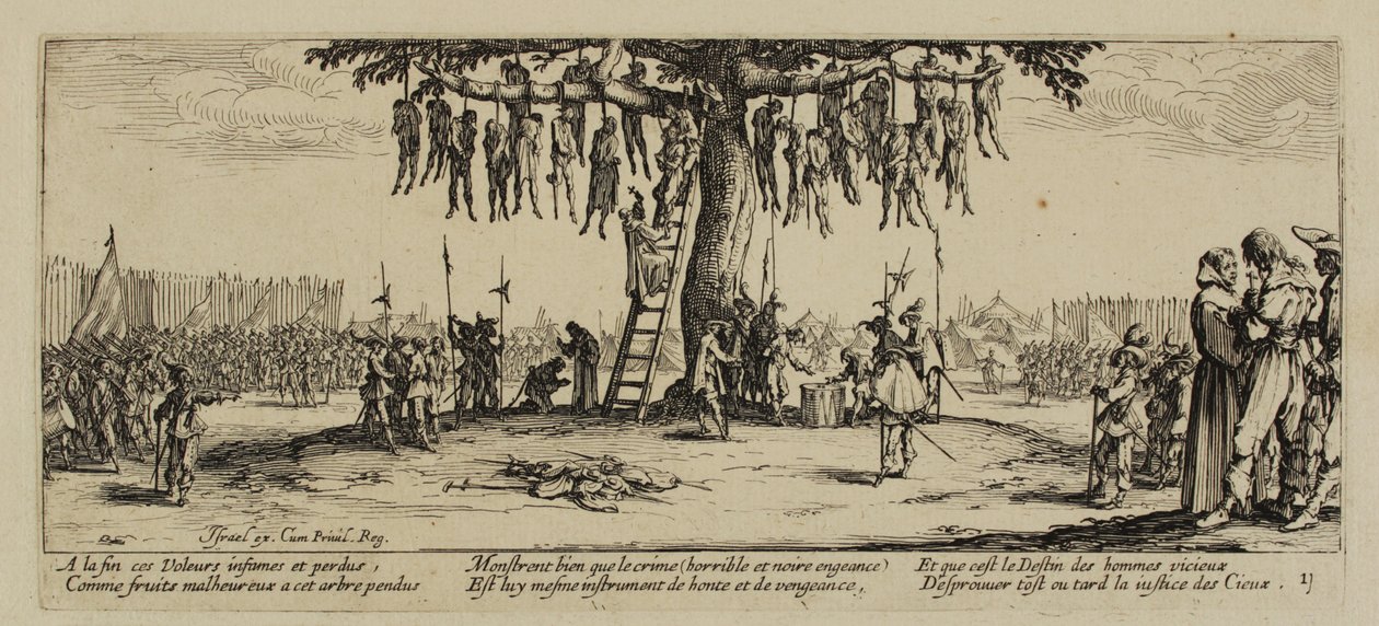 The Miseries of War, No. 11. The Hanging by Jacques Callot