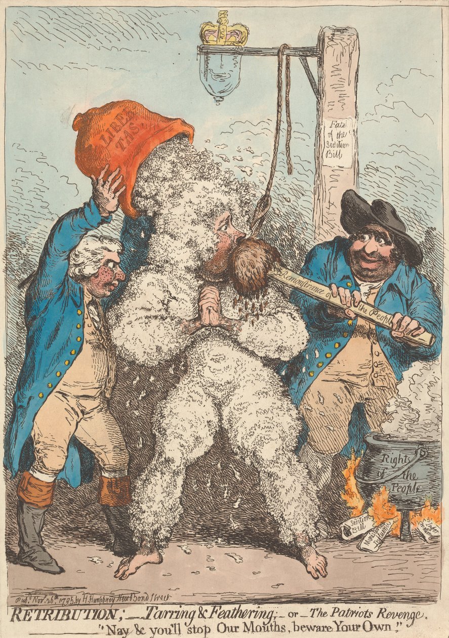 Retribution; - Tarring and Feathering; - or - The Patriots Revenge, - Nay You